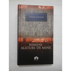 Nimeni alaturi de mine - Nadine Gordimer 